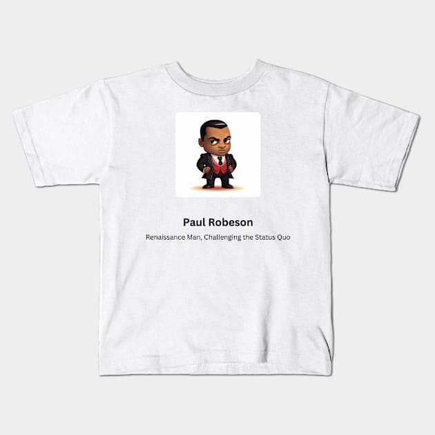 Icon: Paul Robeson Kids T-Shirt by T.Vanclief Designs